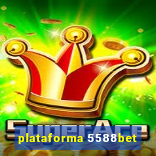 plataforma 5588bet